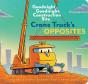 Crane Truck'S Opposites - Preview