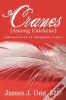 Cranes Among Chickens