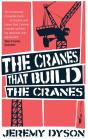 Cranes That Build The Cranes - Preview