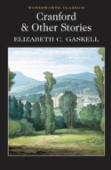 Cranford & Selected Short Stories