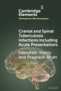 Cranial And Spinal Tuberculosis Infections Including Acute Presentations - Preview