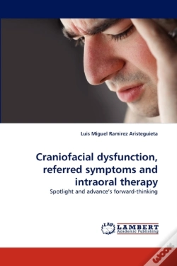 Capa do artigo Craniofacial Dysfunction, Referred Symptoms And Intraoral Therapy