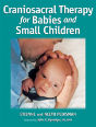 Craniosacral Therapy For Babies And Small Children - Preview