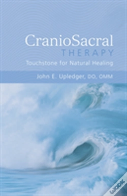 Capa do artigo Craniosacral Therapy: Touchstone For Natural Healing