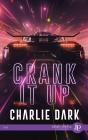 Crank It Up - Preview