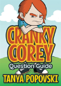 Cranky Corey - Question Guide - Preview