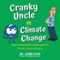 Cranky Uncle Vs. Climate Change - Preview