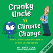 Capa do artigo Cranky Uncle Vs. Climate Change