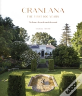 Cranlana: The First 100 Years