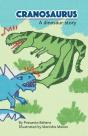 Cranosaurus - A Dinosaur Story - Preview