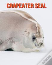 Crapeater Seal