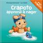 Crapoto Apprend À Nager - Preview
