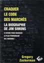 Craquer Le Code Des Marches - La Biographie De Jim Simons Le Hedge-Fund Manager Le Plus Performant D - Preview