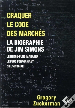 Capa do artigo Craquer Le Code Des Marches - La Biographie De Jim Simons Le Hedge-Fund Manager Le Plus Performant D