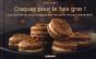 Craquez Pour; Le Foie Gras ! - Preview