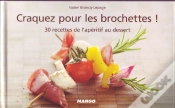 Capa do artigo Craquez Pour; Les Brochettes