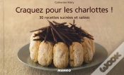 Capa do artigo Craquez Pour; Les Charlottes ! 30 Recettes Sucrées Et Salées