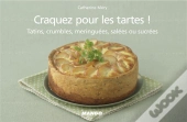 Craquez Pour Les Tartes Et Les Tatins