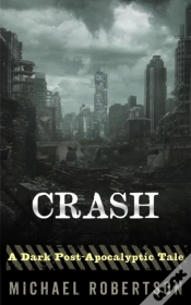 Capa do artigo Crash - A Dark Post-Apocalyptic Tale