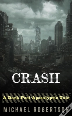 Capa do artigo Crash - A Dark Post-Apocalyptic Tale