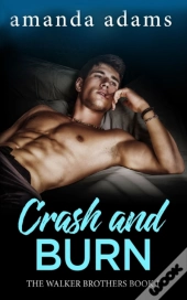 Crash And Burn