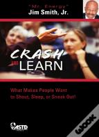 Crash And Learn
