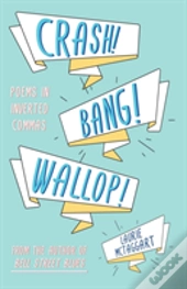 Crash! Bang! Wallop!