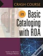 Crash Course In Basic Cataloging With Rda