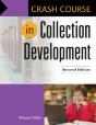 Crash Course In Collection Development - Preview