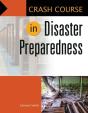 Crash Course In Disaster Preparedness - Preview