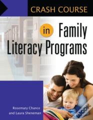 Crash Course In Family Literacy Programs