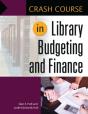 Crash Course In Library Budgeting And Finance - Preview