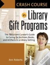Capa do artigo Crash Course In Library Gift Programs