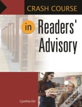 Crash Course In Readers' Advisory