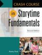 Crash Course In Storytime Fundamentals - Preview