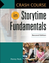 Crash Course In Storytime Fundamentals