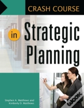 Crash Course In Strategic Planning