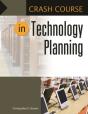 Crash Course In Technology Planning - Preview