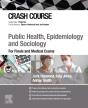 Crash Course Public Health, Epidemiology And Sociology - E-Book - Preview