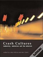 Crash Cultures