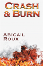 Crash & Burn - Preview
