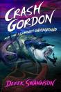 Crash Gordon And The Illuminati Underground - Preview