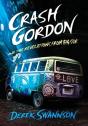 Crash Gordon And The Revelations From Big Sur - Preview