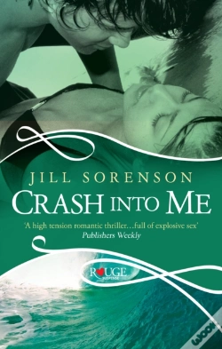 Capa do artigo Crash Into Me: A Rouge Romantic Suspense