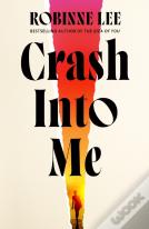 Crash Into Me