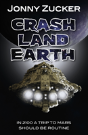 Crash Land Earth - Preview