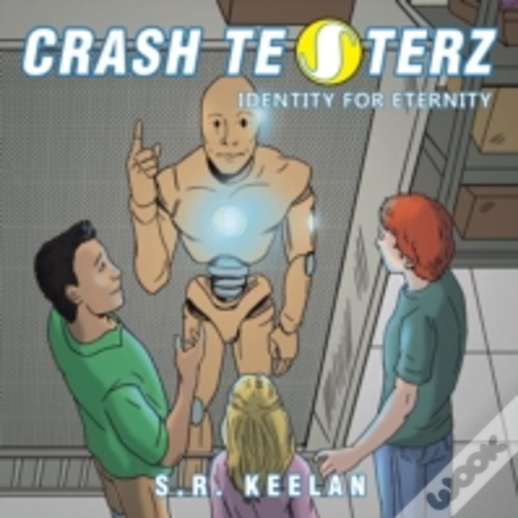 Crash Testerz: Identity For Eternity