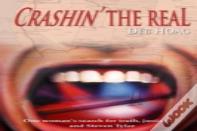 Crashin' The Real