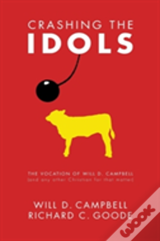 Crashing The Idols