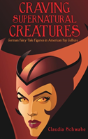 Craving Supernatural Creatures - Preview